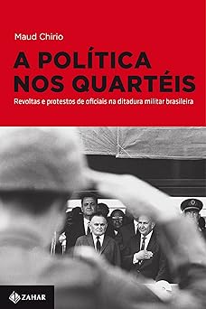 A politica nos quarteis (Nova Biblioteca d Maud Chirio